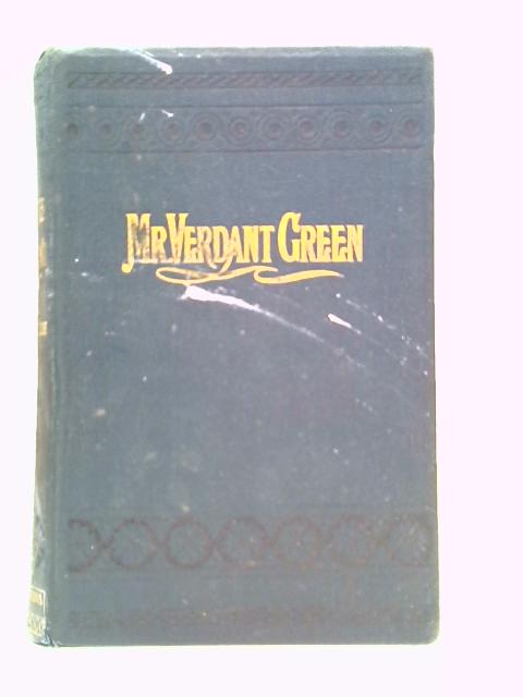 The Adventures of Mr. Verdant Green By Cuthbert Bede