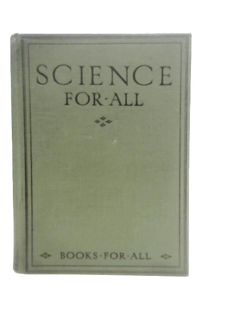 Science For All par Sir Charles S. Sherrington