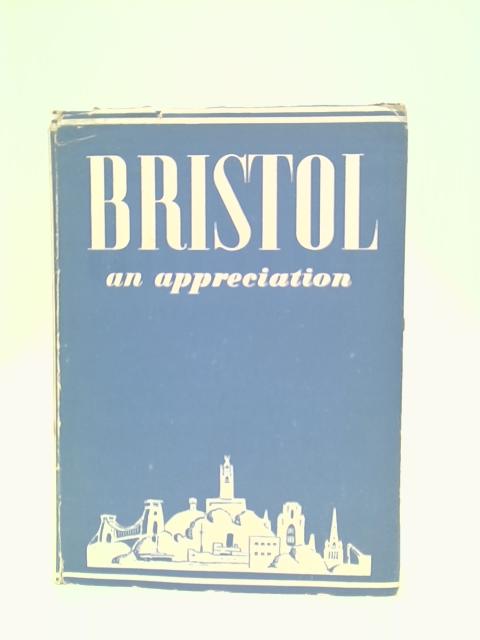 Bristol: An Appreciation By Kenneth H. Green