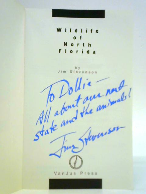 Wildlife of North Florida By Jim Stevenson