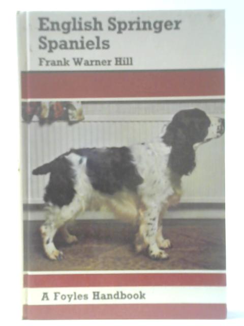 English Springer Spaniels von Frank Warner Hill
