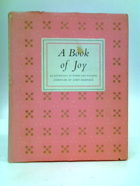 A Book of Joy By John Hadfield