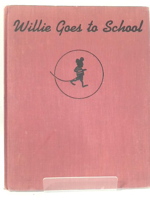 Willie Goes to School von Pauline Vinson