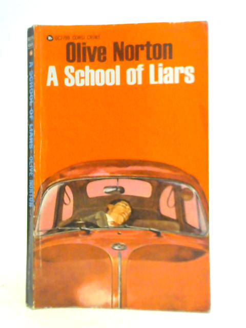 A School of Liars By Olive Norton