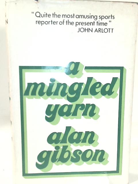Mingled Yarn