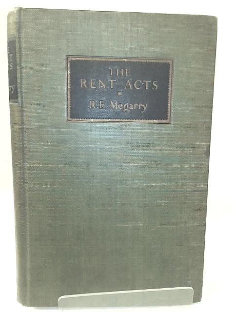 The Rent Acts von Robert Edgar Megarry