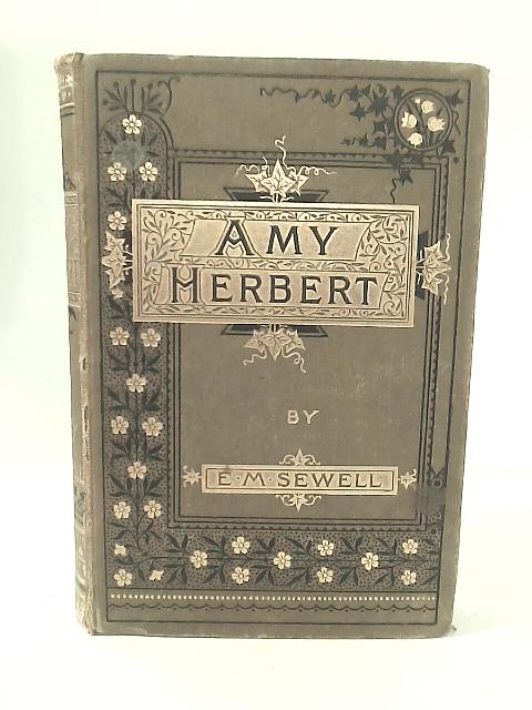 Amy Herbert By Elizabeth M. Sewell