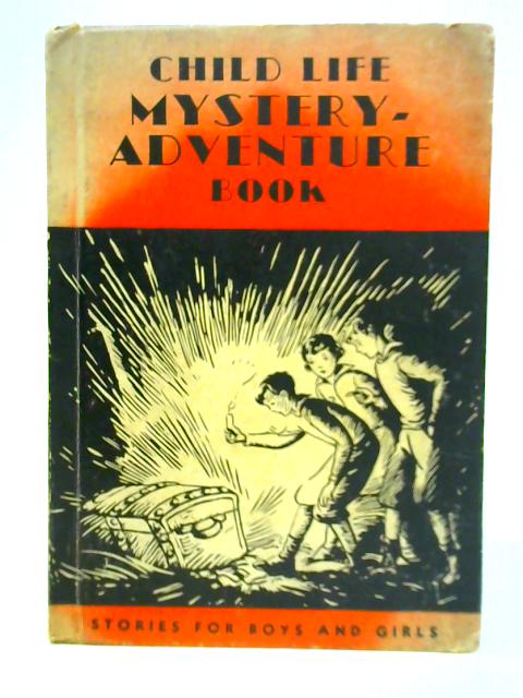 Child Life Mystery Adventure Book von Marjorie Barrows