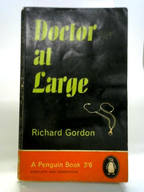 Doctor At Large By Richard Gordon