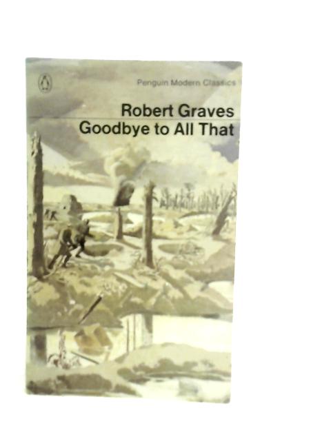 Goodbye to All That von Robert Graves