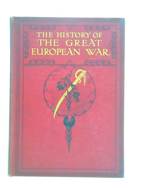 The History of the Great European War: Vol. II par W. Stanley Macbean Knight