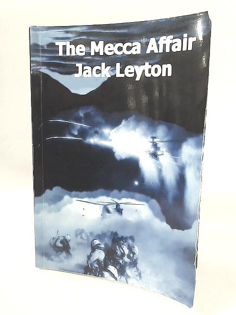 The Mecca Affair von Jack Leyton