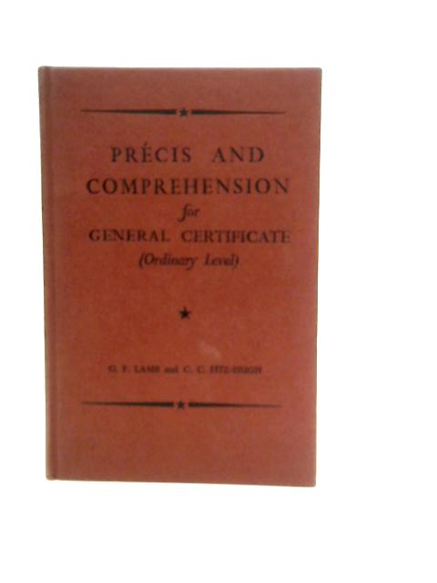 Precis and Comprehension Certificate von G.F.Lamb & C.C.Fitz-Hugh