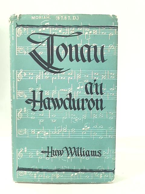 Tonau A'u Hawduron By Huw Williams