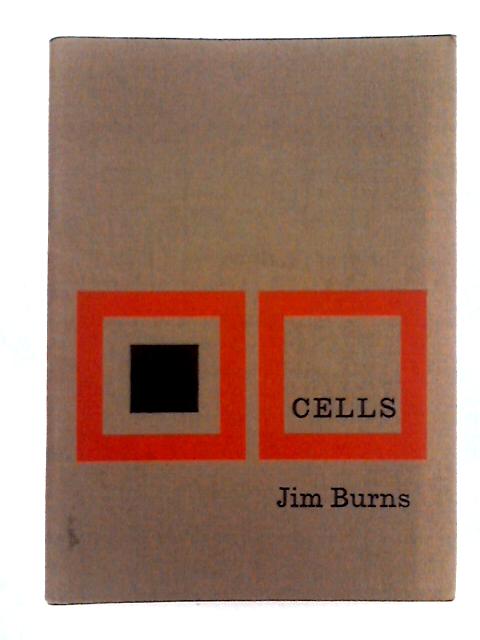 Cells: Prose Pieces von Jim Burns