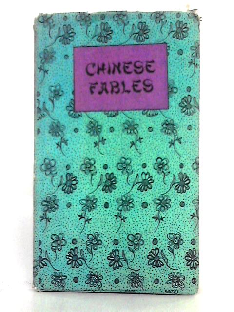 Chinese Fables By Kathy Ch'iu