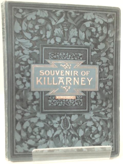 Souvenir of the Lakes of Killarney and Glengariff By Various