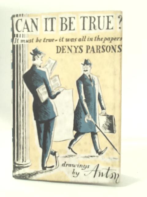 Can it Be True? von Parsons Denys