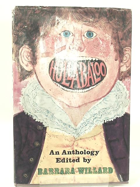 Hullabaloo By Barbara Willard (.)