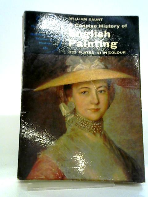 Concise History of English Painting (World of Art S.) By William Gaunt
