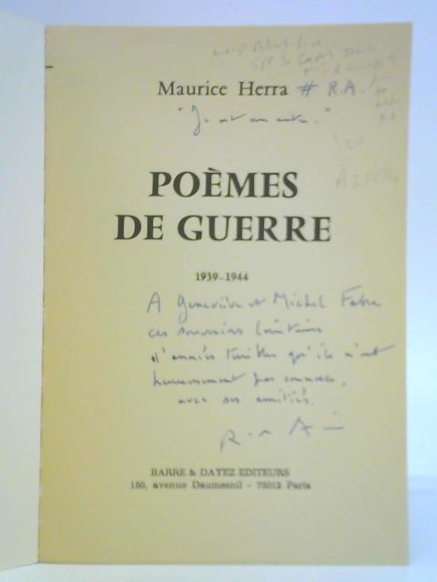 Poemes De Guerre 1939-1944 By Maurice Herra