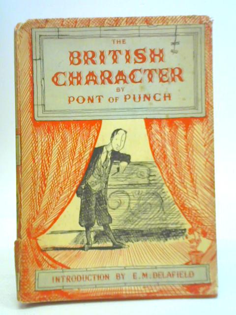The British Character: Studied and Revealed By Pont of Punch