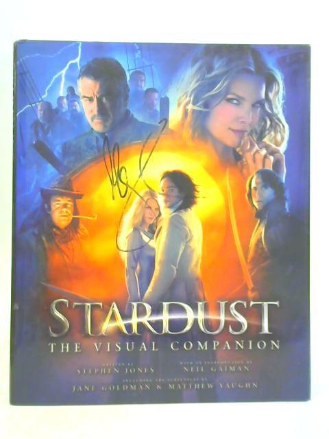 Stardust: The Visual Companion By Stephen Jones