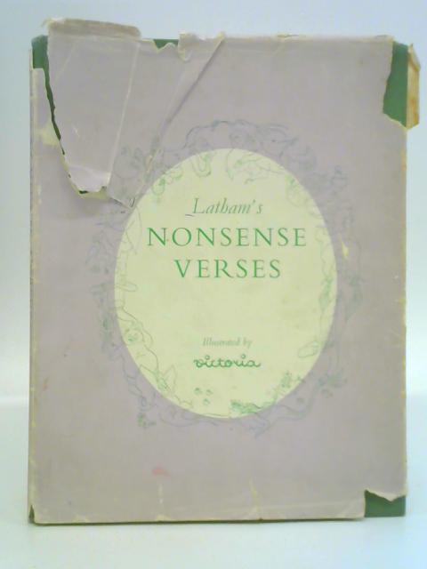Latham's Nonsense Verse By W R Latham