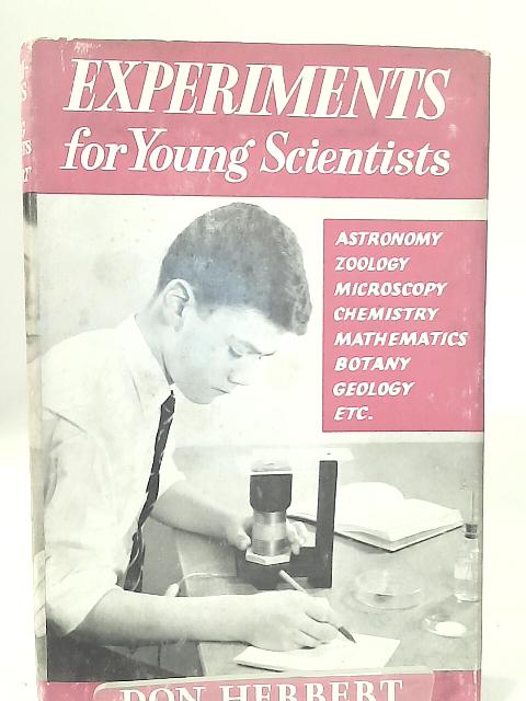 Experiments for Young Scientists von Don Herbert