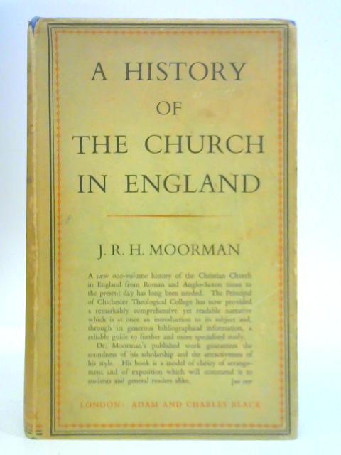 A History of the Church of England By John R. H. Moorman