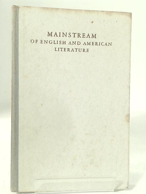 Mainstream of English and American Literature, Vol. I By P. H. Breitenstein