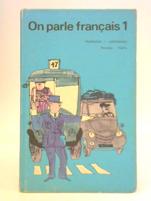 On Parle Francais 1 By Sven G. Johansson