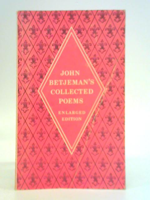 John Betjeman's Collected Poems By John Betjeman