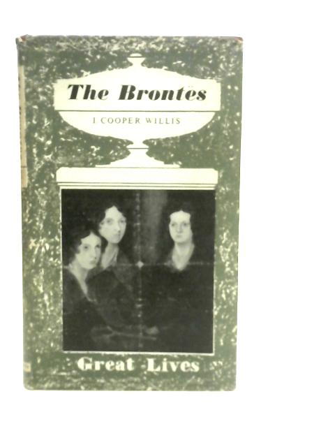 The Brontes By Irene Cooper Willis