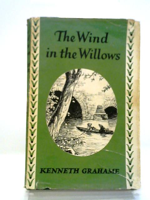 The Wind in the WIllows By Kenneth Grahame