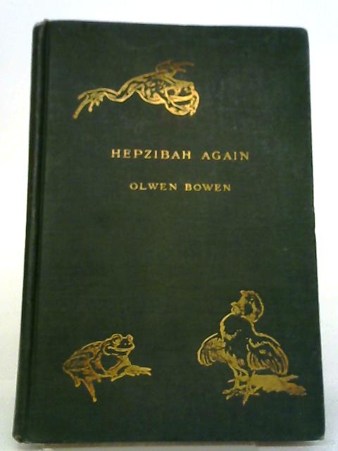 Hepzibah Again By Olwen Bowen