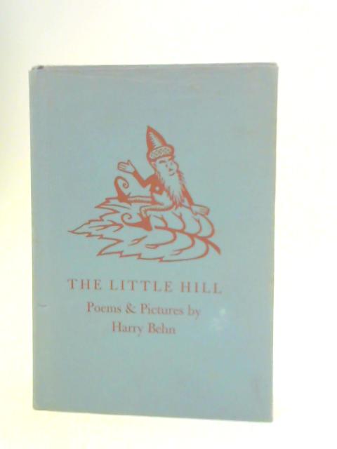 The Little Hill By Harry Behn