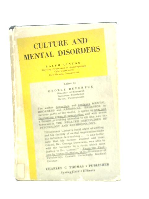 Culture and Mental Disorders von Ralph Linton