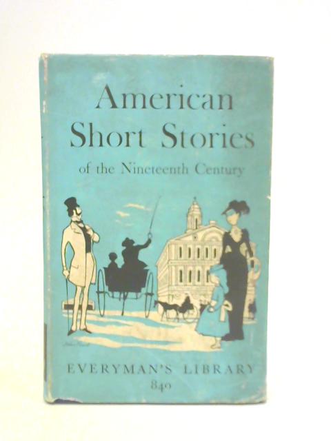 American Short Stories of the Nineteenth Century By Unknown