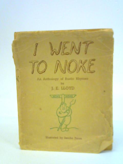 I Went to Noke. von J.E.Lloyd