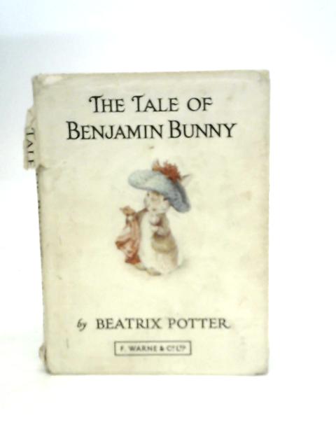 The Tale of Benjamin Bunny By Beatrix Potter