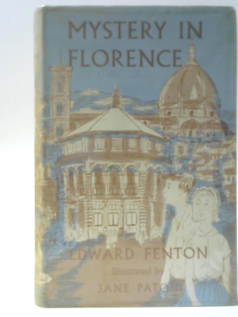 Mystery In Florence By Edward Fenton