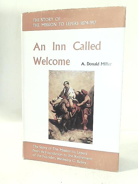 An Inn Called Welcome By A. Donald Miller