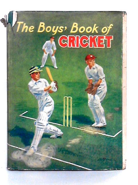 The Boys' Book of Cricket By Patrick Pringle (ed.)