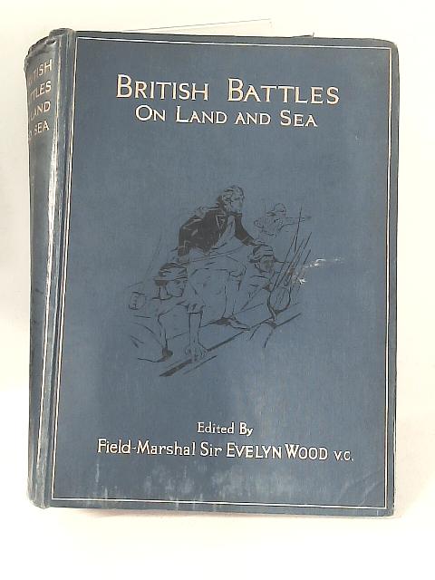 British Battles on Land and Sea, Vol. II By Sir Evelyn Wood