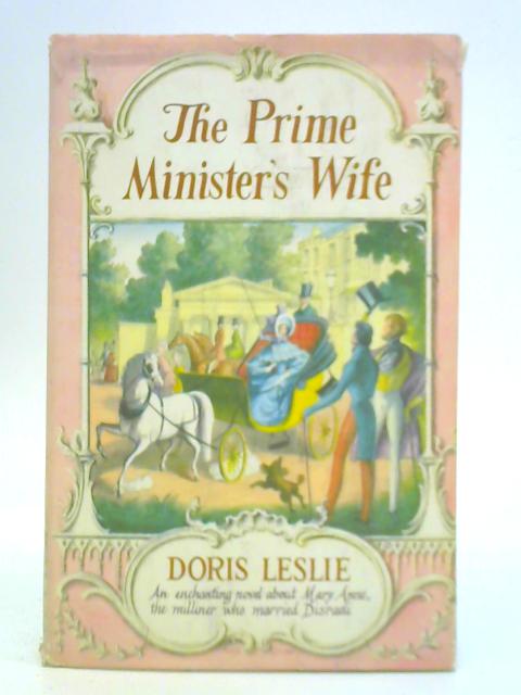The Prime Minister's Wife By Doris Leslie