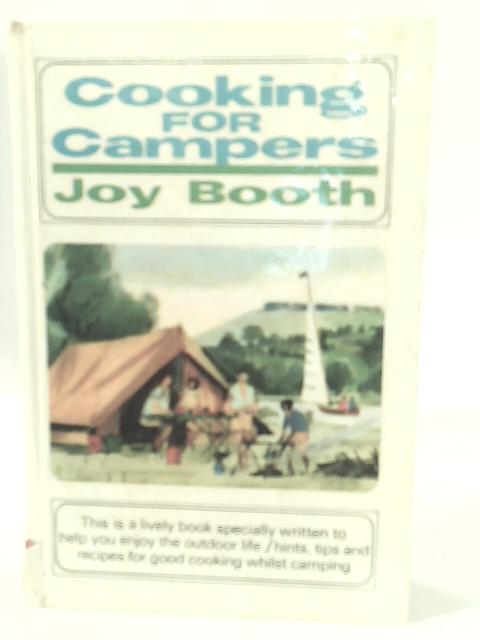 Cooking For Campers By Joy Booth