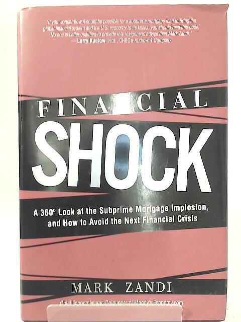 Financial Shock By Mark Zandi