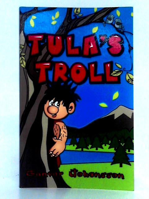 Tula's Troll By Gunvor Johansson