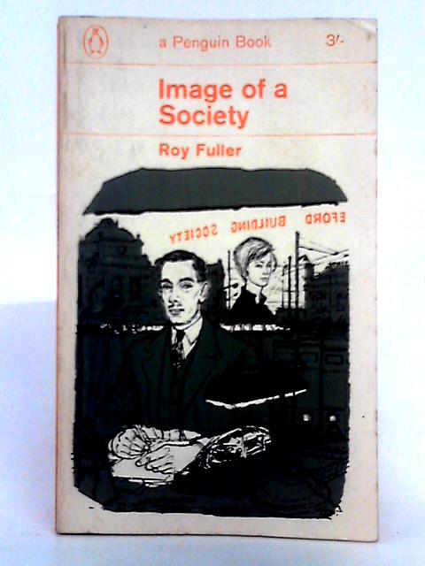 Image of a Society By Roy Fuller